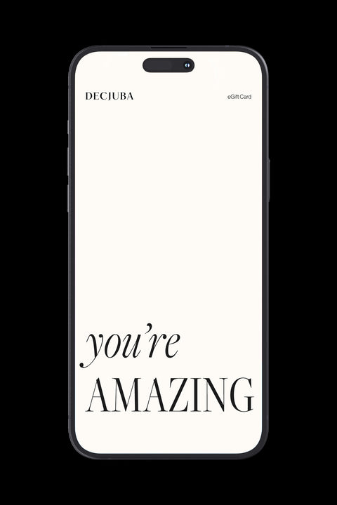Digital eGift card design with minimal black text reading "you're AMAZING" on a clean cream background.